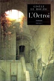 Cover of: L'octroi: Roman (D'aujourd'hui)