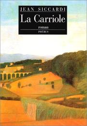 Cover of: La carriole by Jean Siccardi