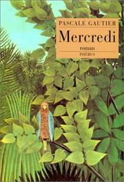 Cover of: Mercredi: roman