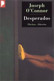 Cover of: Desperados by Joseph O'Connor
