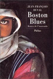 Cover of: Boston blues: routes de l'inattendu