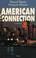 Cover of: American connection