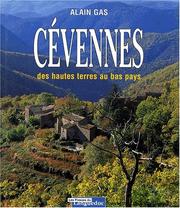 Cover of: Cevennes: Des hautes terres au bas pays