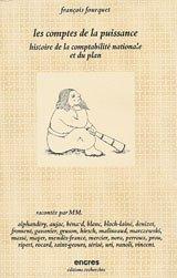 Cover of: Les Comptes de la puissance by racontée par Claude Alphandéry ... [et al.] ; entretiens recueillis et présentés par François Fourquet.