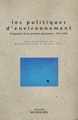 Cover of: Les politiques d'environnement: évaluation de la première génération, 1971-1995