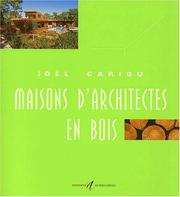 Maisons d'architectes en bois by Joël Cariou