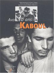 Cover of: Avoir 20 ans à Kaboul by Gaël Turine