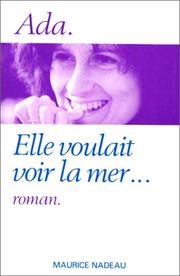 Cover of: Elle voulait voir la mer--: roman