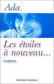 Cover of: Les étoiles à nouveau: roman