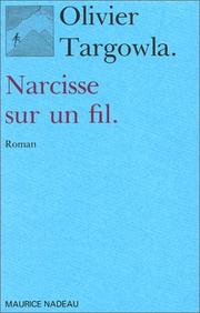 Cover of: Narcisse sur un fil: roman