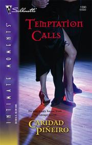 Cover of: Temptation Calls (The Calling,  Book 3) (Silhouette Intimate Moments, No. 1390) by Caridad Pineiro
