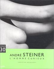 Cover of: André Steiner: l'homme curieux