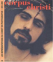 Cover of: Corpus christi: les représentations du Christ en photographie, 1855-2002