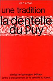 Cover of: La Dentelle du Puy by Jean Arsac