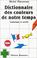 Cover of: Dictionnaire des couleurs de notre temps