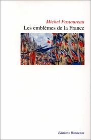 Cover of: Les emblèmes de la France