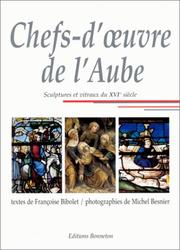 Chefs-d'œuvre de l'Aube by Besnier, Michel