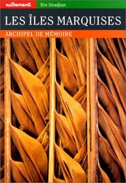 Cover of: Les îles Marquises: archipel de mémoire