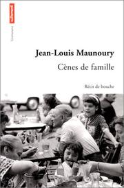 Cover of: Cènes de famille: récit de bouche