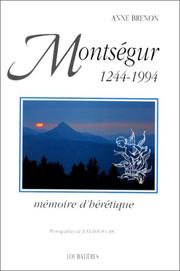 Cover of: Montségur, 1244-1994: mémoire d'hérétique