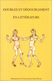 Cover of: Doubles et dédoublement en littérature by textes réunis par Gabriel-A. Pérouse.