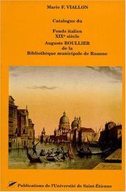 Catalogue du fonds italien, XIXe siècle, Auguste Boullier de la Bibliothèque municipale de Roanne by Bibliothèque municipale de Roanne.