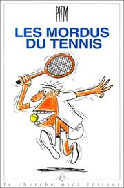 Cover of: Les mordus du tennis