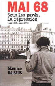 Cover of: Mai 1968: Sous les paves, la repression  by Maurice Rajsfus