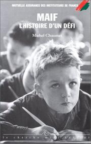 Cover of: MAIF: l'histoire d'un défi