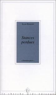 Cover of: Stances perdues by Alain Bosquet, Alain Bosquet