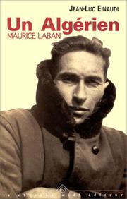 Cover of: Un Algérien, Maurice Laban: récit