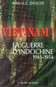 Cover of: Viêt-Nam! by Jean-Luc Einaudi