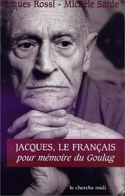 Cover of: Jacques, le Français: pour mémoire du Goulag