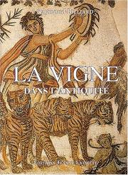 Cover of: La vigne dans l'antiquité by Raymond Billiard