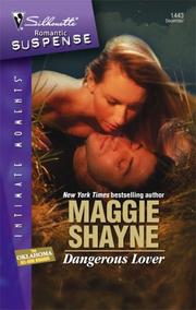 Cover of: Dangerous Lover by Maggie Shayne