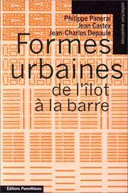 Cover of: Formes urbaines de l'îlot à la barre