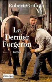 Cover of: Le dernier forgeron