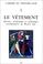 Cover of: Le Vetement