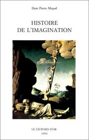 Cover of: Histoire de l'imagination: introduction à l'imaginaire théologique