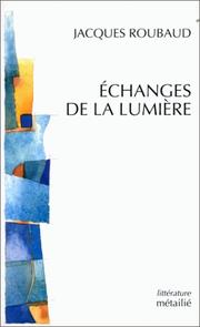 Cover of: Echanges de la lumière