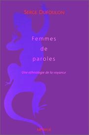Cover of: Femmes de paroles by Serge Dufoulon