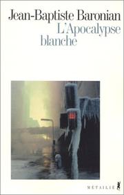 Cover of: L' apocalypse blanche