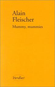 Cover of: Mummy, mummies: nouvelle, avec hors-texte et prétexte