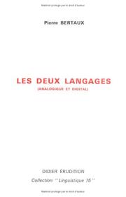 Cover of: Les deux langages by Pierre Bertaux