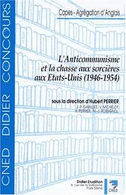 Cover of: L' anticommunisme et la chasse aux socières aux Etats-Unis, 1946-1954
