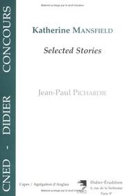 Cover of: Katherine Mansfield Selected Stories by Pichardie