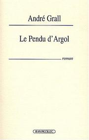Cover of: Le pendu d'Argol: roman