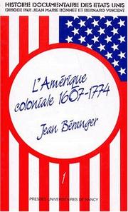 Cover of: L' Amérique coloniale, 1607-1774 by Béranger, Jean docteur ès lettres.