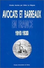Cover of: Avocats et barreaux en France, 1910-1930