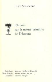 Rêveries sur la nature primitive de l'homme by Etienne Pivert de Senancour